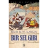 Bir Sel Gibi