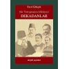 Bir Tartışmanın Hikayesi Dekadanlar