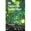 Bir Tohum Ek İnsan Olsun