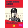 Bir Türk Zabitin Anıları - Muhittin Ergüneş 1917