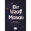 Bir Uzay Masalı