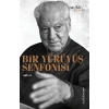 Bir Yürüyüş Senfonisi