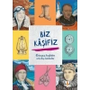 Biz Kaşifiz