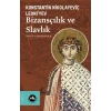 Bizansçılık ve Slavlık