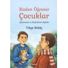 Bizden Öğrenir Çocuklar