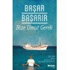 Bize Umut Gerek