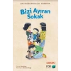 Bizi Ayıran Sokak