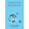 Boşluk Hissi - Çocuklukta İhmalin İzi