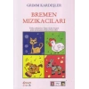 Bremen Mızıkacıları