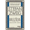 Brezilya - Geleceğin Ülkesi