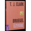 Bruegel Üzerine