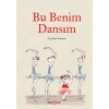 Bu Benim Dansım