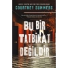 Bu Bir Tatbikat Değildir