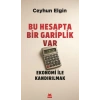 Bu Hesapta Bir Gariplik Var