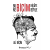 Bu Ne Biçim Hikaye Böyle
