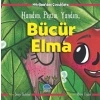Bücür Elma - Hamdım, Piştim, Yandım - Mevlâna’dan Çocuklara