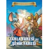 Bugünün Çocuklarına Öyküler - Tarla Faresi ile Şehir Faresi