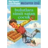 Bulutlara Simit Satan Çocuk