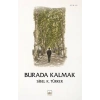 Burada Kalmak