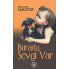 Burada Sevgi Var