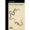 Burası Tekin Değil