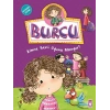 Burcu ve Ailesi - Kimse Beni Oyuna Almıyor!