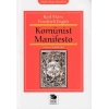 Büyük Dünya Klasikleri - Komünist Manifesto