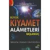 Büyük Kıyamet Alâmetleri Başlangıç