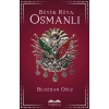 Büyük Rüya: Osmanlı