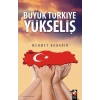 Büyük Türkiye Yükseliş