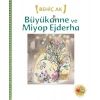 Büyükanne ve Miyop Ejderha