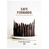 Cafe Fernando - Bir Pasta Yaptım, Yanağını Dayar Uyursun