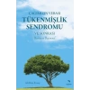 Çağımızın Vebası Tükenmişlik Sendromu ve Sonrası - Business Burnout