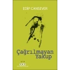Çağrılmayan Yakup