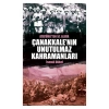 Çanakkalenin Unutulmaz Kahramanları