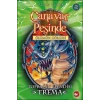Canavar Peşinde 29 - Toprağın Efendisi Trema