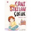 Canı Sıkılan Çocuk