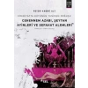 Cehennem Azabı, Şeytan Ayinleri ve Sefahat Alemleri