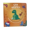 Çek Keşfet - Dinozorlar Sürprizli Sayfalar