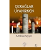 Çerağlar Uyanırken