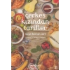 Çerkes Kızından Tarifler - Ciltsiz
