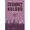Cesaret Kulübü - Simurg Efsanesi