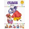Cesur Sincap / Gün Doğarken Serisi:6