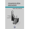 Cevapsızlığın Ardından