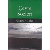 Çevre Sözleri