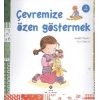 Çevremize Özen Göstermek