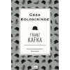 Ceza Kolonisinde (Bez Ciltli)