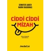 Ciddi Ciddi Mizah