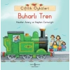 Çiftlik Öyküleri - Buharlı Tren