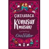 Çikolataca Konuşur Musun